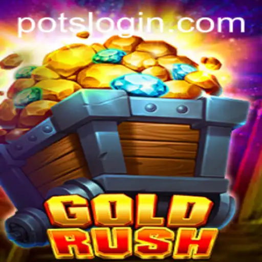 GoldRush: Explore the Thrilling World of POTS