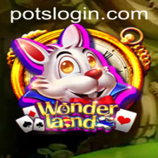 Exploring the Enchanting World of Wonderland: A Closer Look at POTS